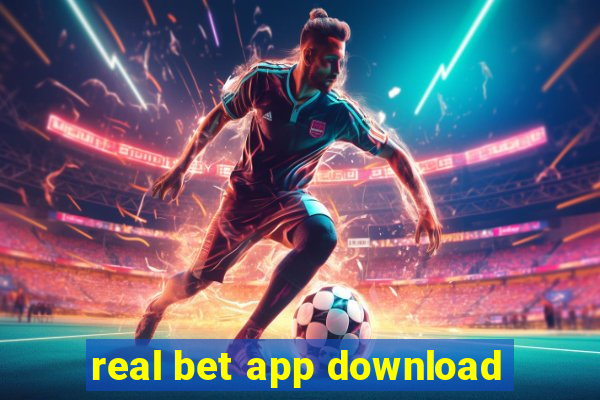 real bet app download