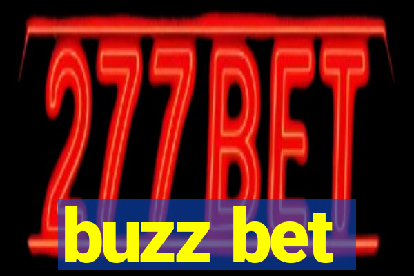 buzz bet