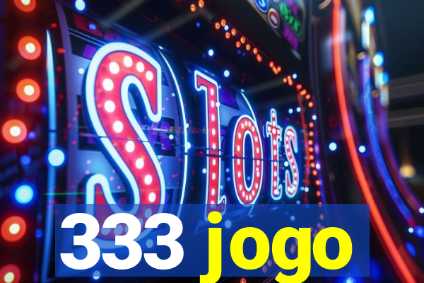 333 jogo