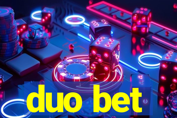 duo bet