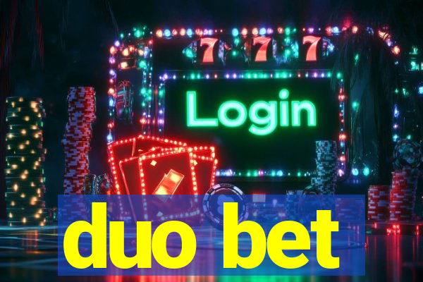 duo bet