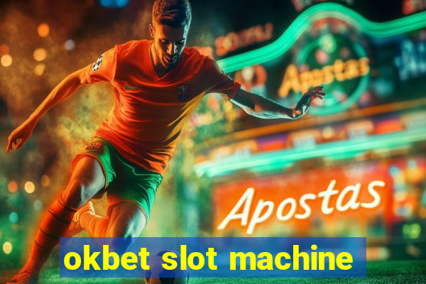 okbet slot machine