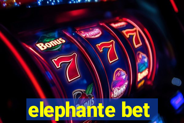 elephante bet