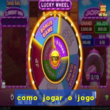 como jogar o jogo do touro