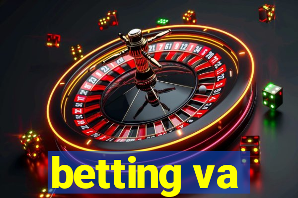 betting va