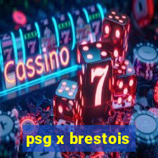 psg x brestois