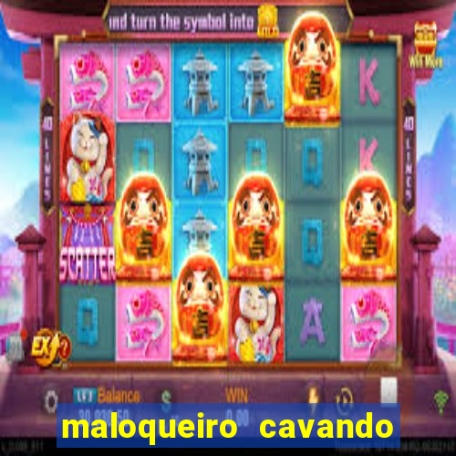 maloqueiro cavando sua cova portal do zacarias