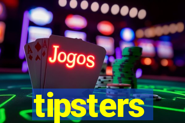 tipsters