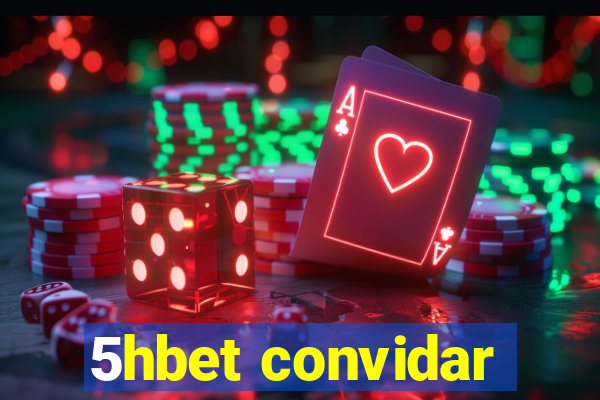 5hbet convidar