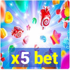 x5 bet