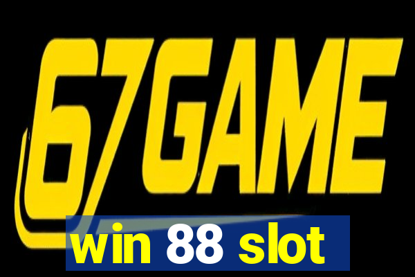 win 88 slot