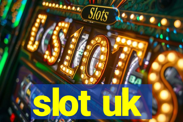 slot uk