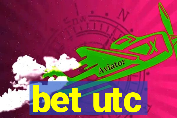 bet utc