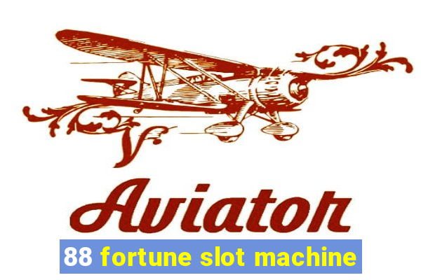 88 fortune slot machine