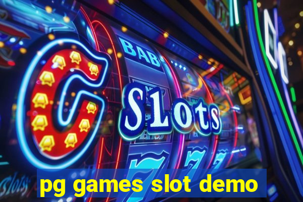 pg games slot demo