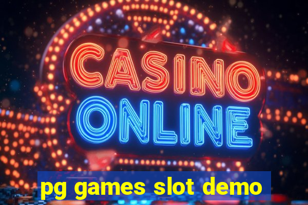 pg games slot demo