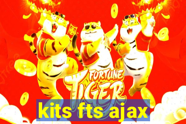 kits fts ajax