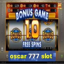 oscar 777 slot