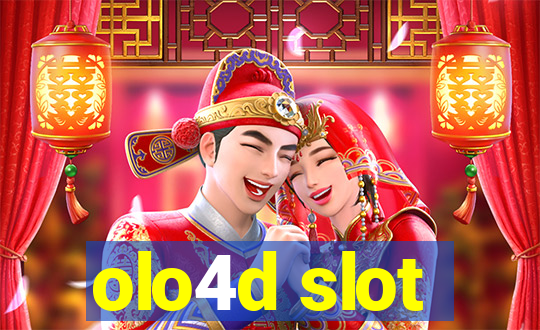 olo4d slot