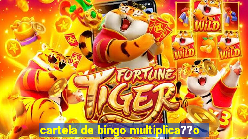 cartela de bingo multiplica??o