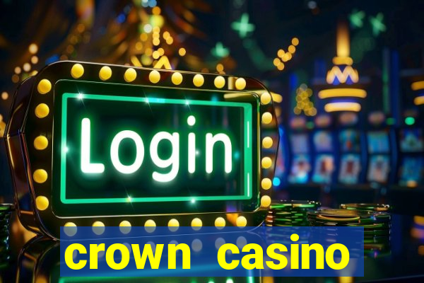 crown casino melbourne australia