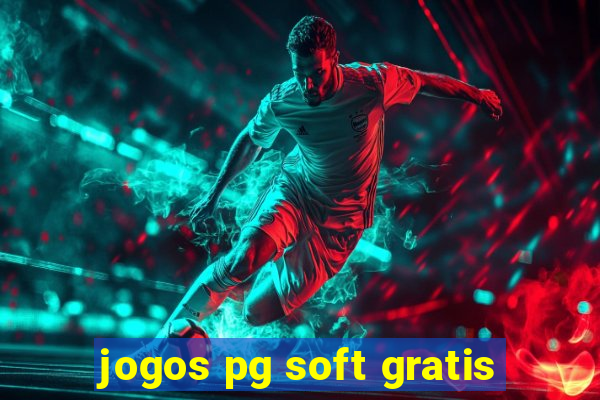 jogos pg soft gratis