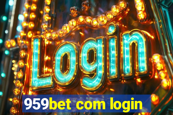 959bet com login