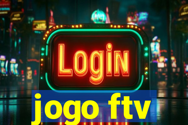 jogo ftv