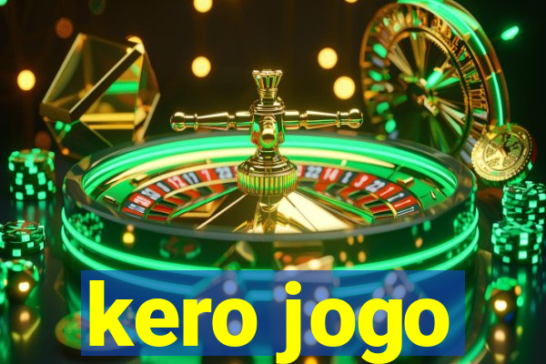 kero jogo