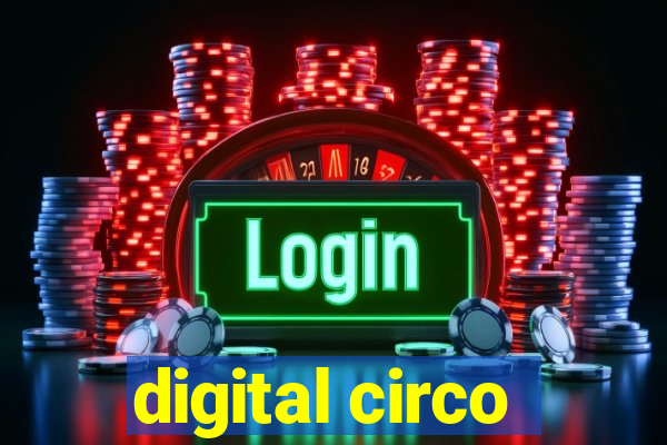 digital circo