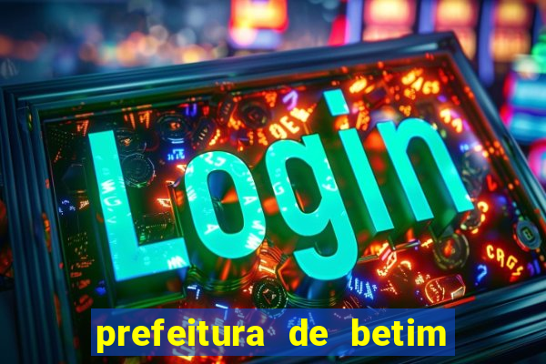 prefeitura de betim contracheque online