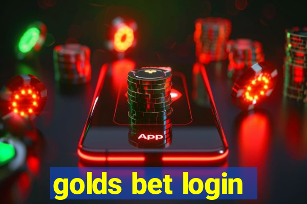 golds bet login