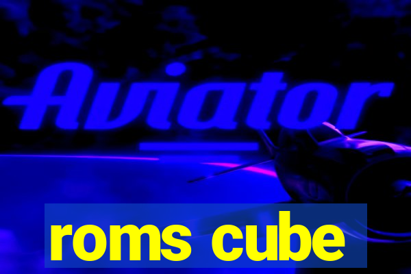 roms cube