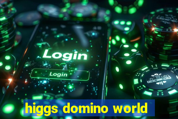 higgs domino world