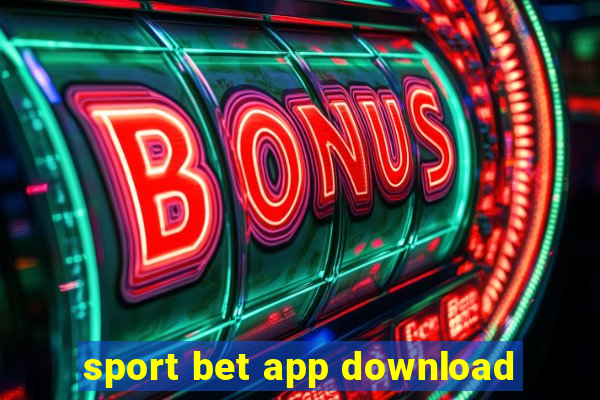 sport bet app download