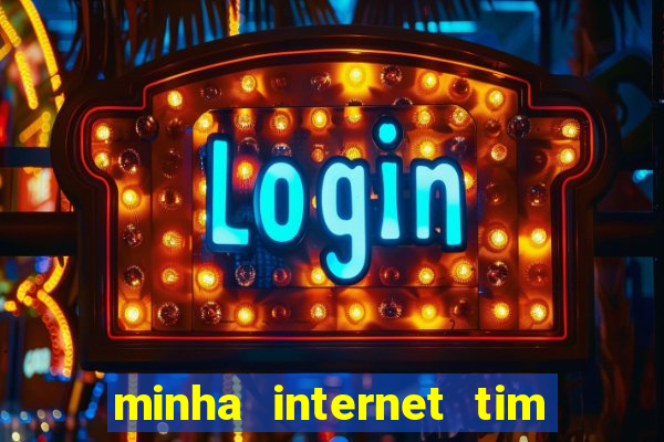 minha internet tim beta acabou como contratar mais