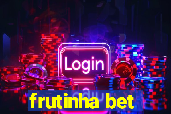 frutinha bet