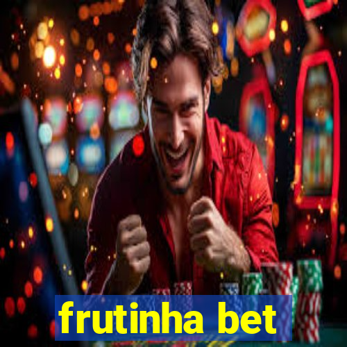 frutinha bet