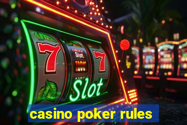 casino poker rules