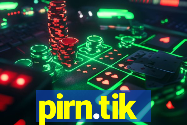 pirn.tik