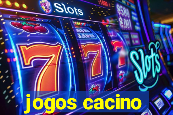 jogos cacino