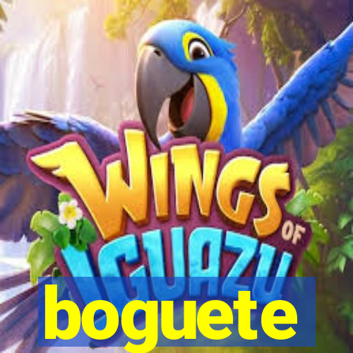 boguete