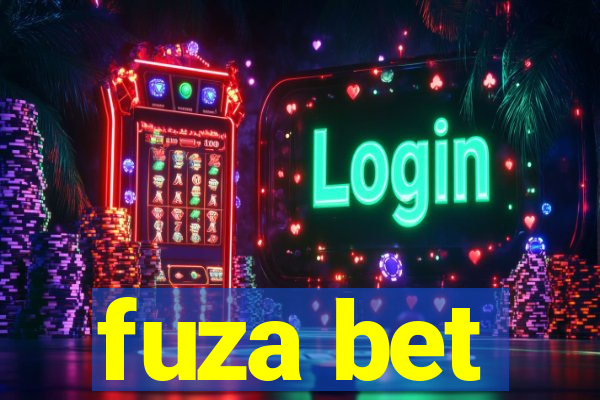 fuza bet