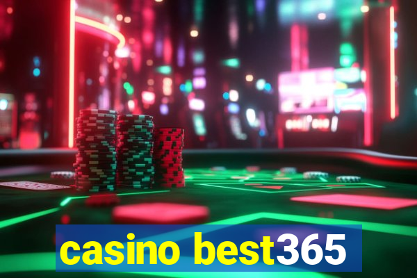 casino best365