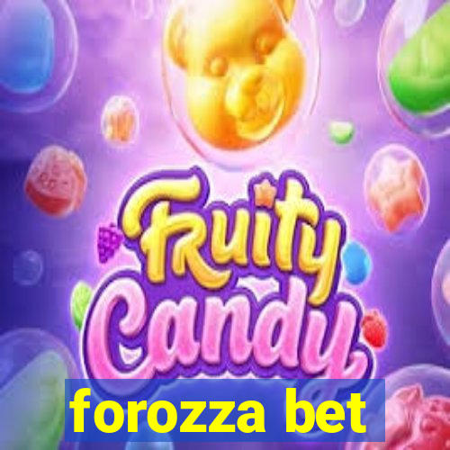 forozza bet