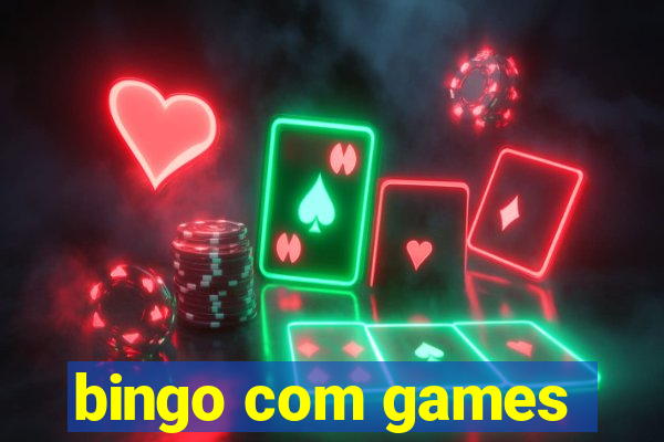 bingo com games