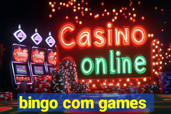 bingo com games