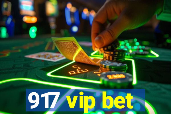 917 vip bet