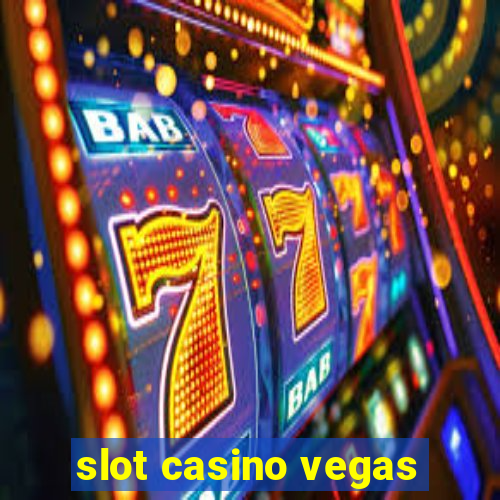 slot casino vegas