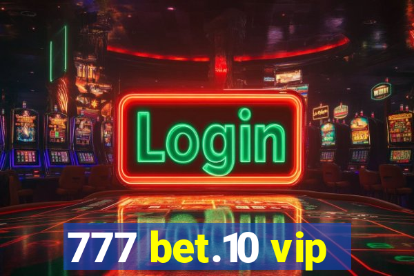 777 bet.10 vip